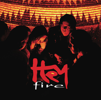 Hey – Fire LP