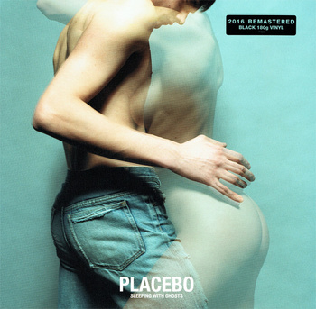 Placebo – Sleeping With Ghosts LP